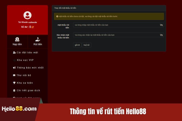 Thông tin về rút tiền Hello88