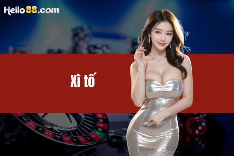 Xì tố - Luật chơi chi tiết từ A- Z dành cho người mới